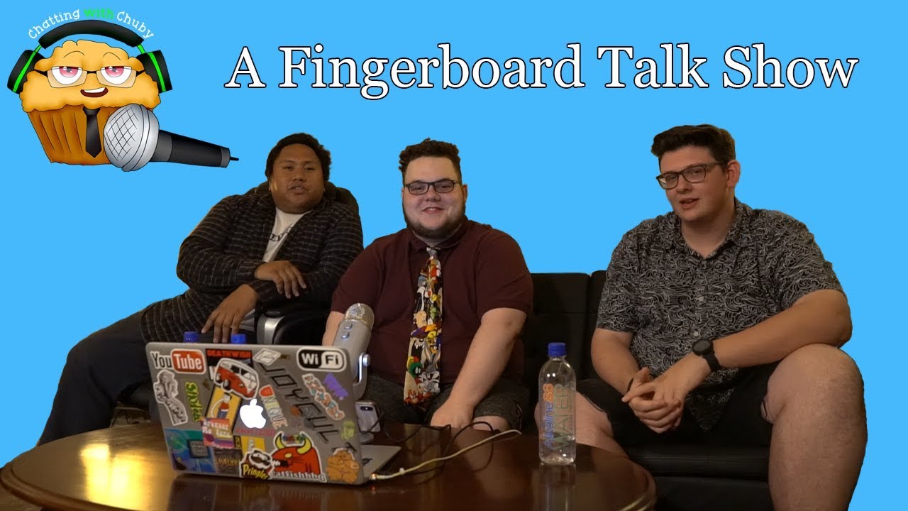 Why are Fingerboards so Expensive? Chuby Chats Episode 1 YouTube