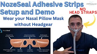 Nozeseal Setup Instruction And Demo