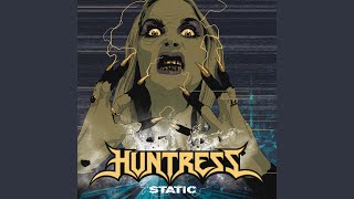 Video thumbnail of "Huntress - Flesh"