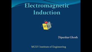 Module-4: L2: Electromagnetic Induction (Part 2)