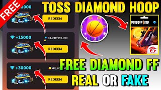 Toss diamond hoop App Real Or Fake| Toss diamond hoop app trick | Free Fire Diamond Earning App 2021 screenshot 1