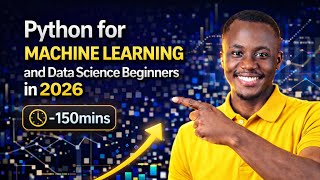 Python for Data Science and Machine Learning Beginners in 2026