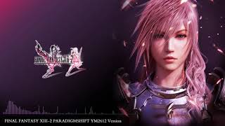 FINAL FANTASY XIII-2 - Paradigm Shift (YM2612 Version) ファイナルファンタジーXIII-2 mix