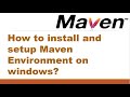 How to install and setup Maven Environment on windows? || Maven Framework || Built tool