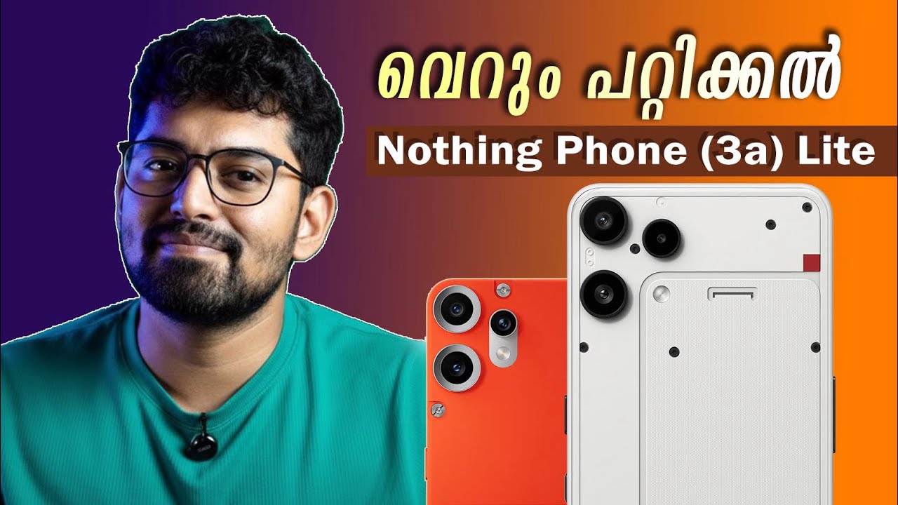 Nothing ഉം തുടങ്ങി പറ്റിക്കൽ | Nothing Phone 3a Lite malayalam review | 