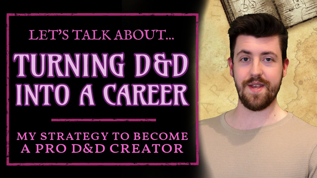 Making a career out of D&D? Patreon, sponsorships, and more