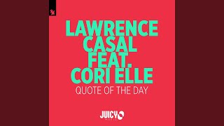 Quote Of The Day (Extended Mix) (feat. Cori Elle)