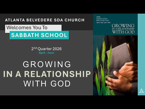Sabbath School – April 25, 2026