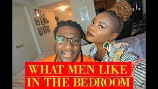 WHAT MEN LIKE IN THE BEDROOM (Joe's perspective)