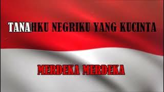 [Instrumen] Indonesia Raya - Teks Lirik Karaoke -  Intro Text tanpa Vokal   Musik Instrumental