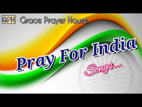 Pray For India  Tamil Christian songs