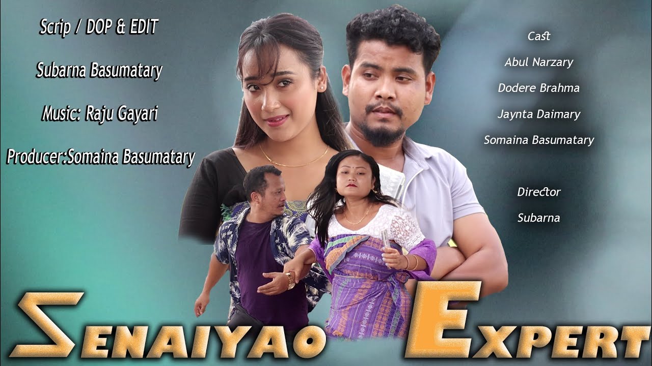 SENAIYAO EXPERT//A Bodo Comedy short film by Subarna//