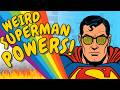 Superman’s Most Embarrassing Powers