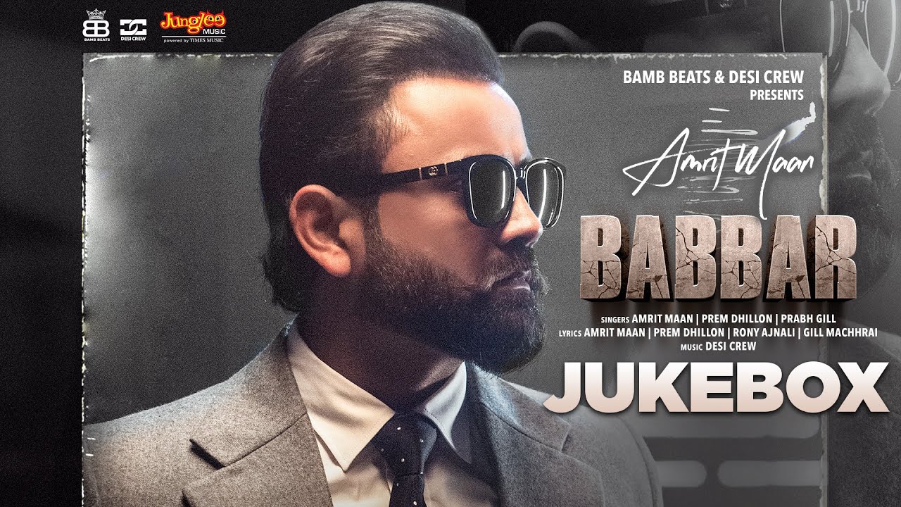 Babbar: Best of Amrit Maan | Amrit Maan All Hit Songs |  Amrit Maan Jukebox | New Punjabi Songs 2022