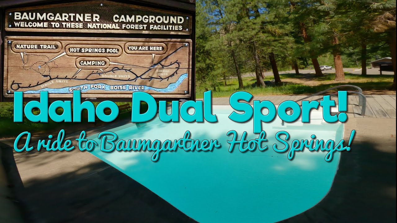 A ride to Baumgartner Hot Spring, dual sport Idaho!