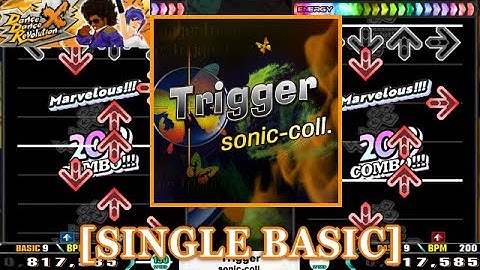 【DDR X】 Trigger / sonic-coll. [SINGLE BASIC] 譜面確認+Clap