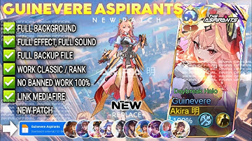 UPDATE Script Skin Guinevere Aspirants - Daybreak Halo No Password | Full Effect Voice | NEW Patch