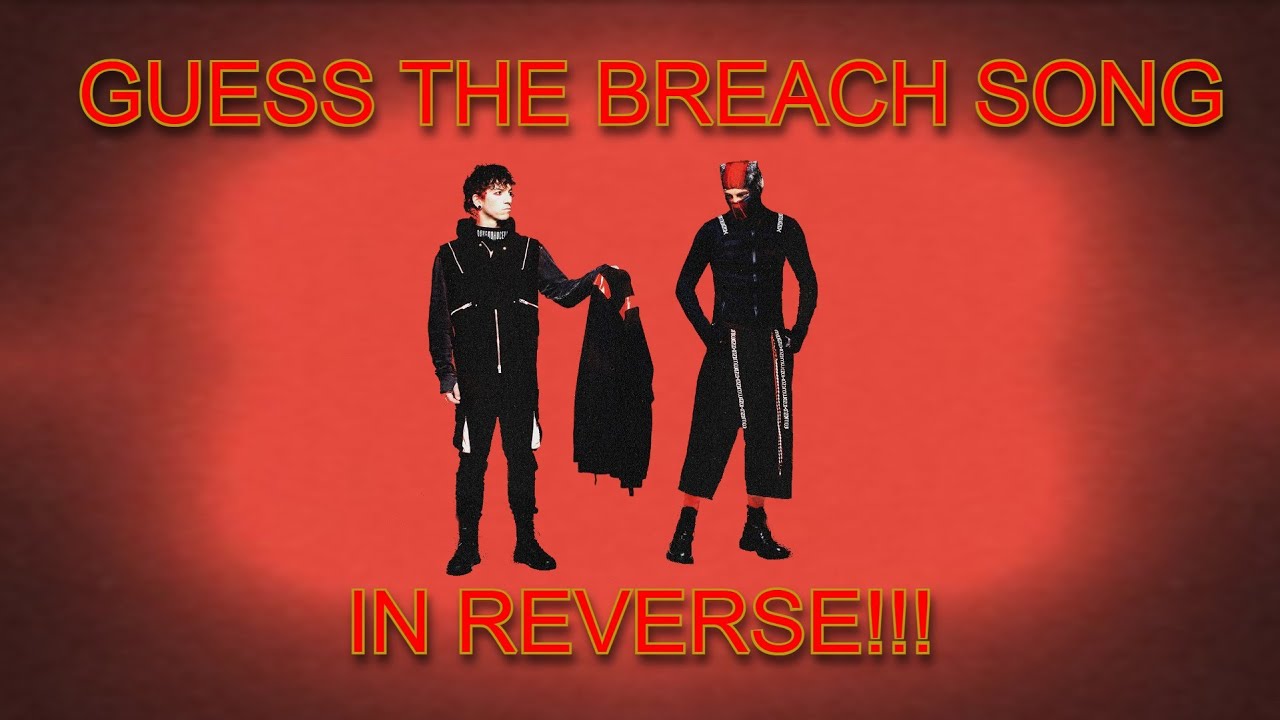 Guess The Breach Song In Reverse | Twenty One Pilots