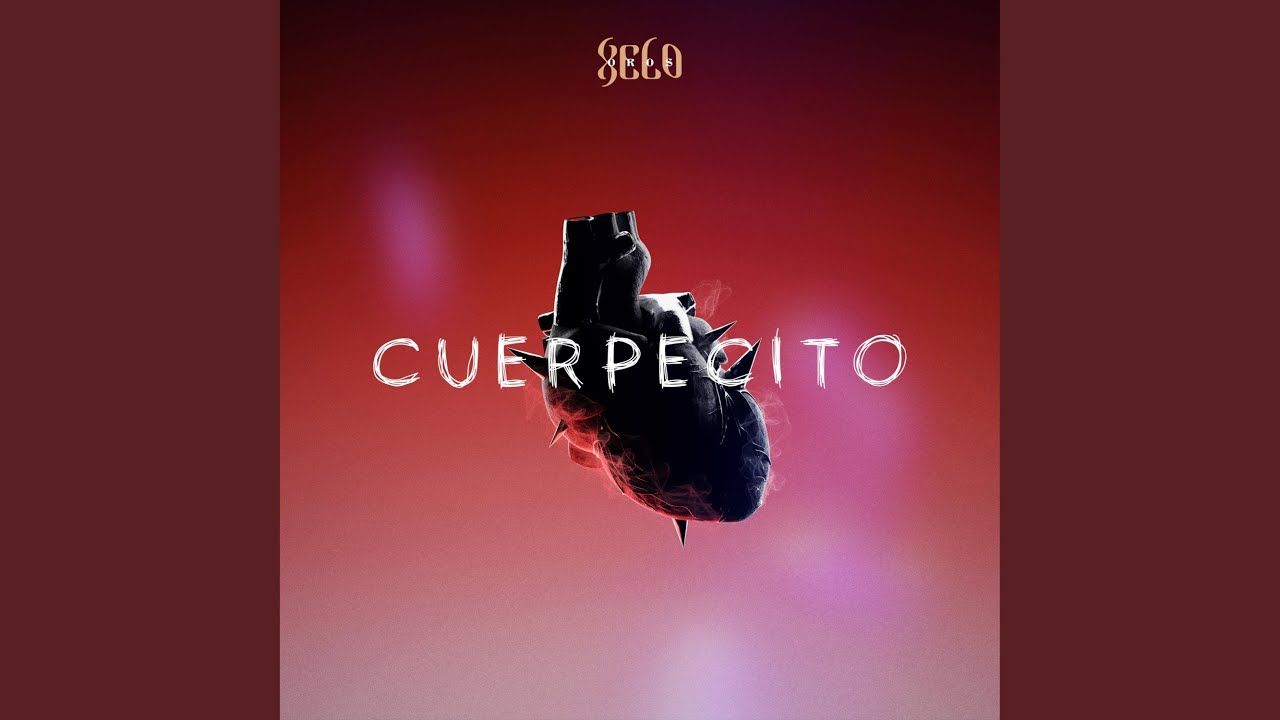 Watch CUERPECITO on YouTube Watch CUERPECITO on YouTube