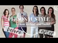 How to Find Your Style | Dress Better | How to Start a Capsule Wardrobe