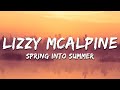 Lizzy McAlpine - Spring Into Summer (Lyrics)