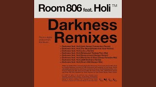 Darkness (Deepconsoul Deeper Remix) (feat. Holi)