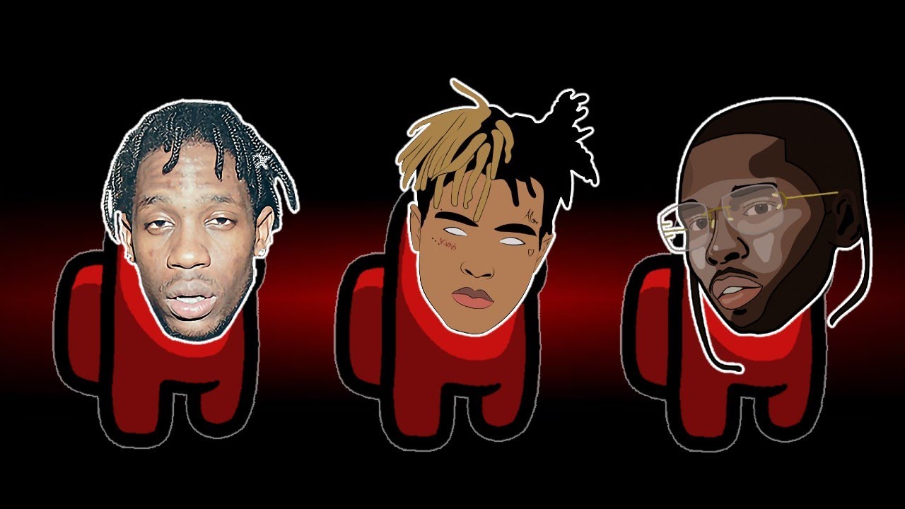 Among Us but I use Travis Scott, Pop Smoke & XXXTENTACION lyrics