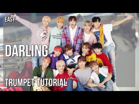 How to play Darling by Seventeen on Trumpet (Tutorial)