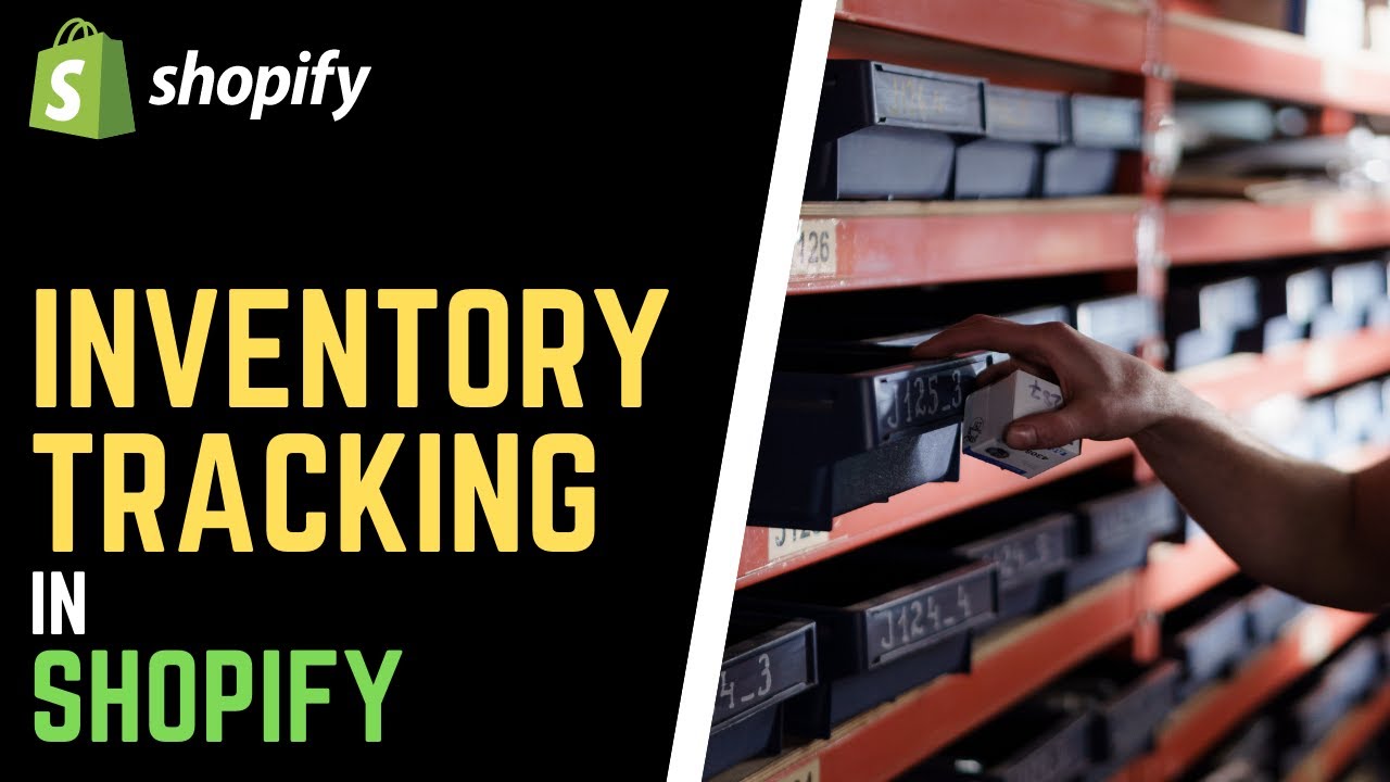 How to Manage Inventory Tracking in Shopify YouTube