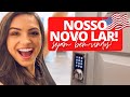 TOUR PELO NOSSO NOVO APARTAMENTO NOS EUA!🇺🇸