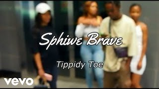 Sphiwe Brave - Tippidy Toe 