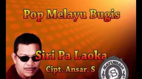 LAGU BUGIS-SIRI PALAOKA