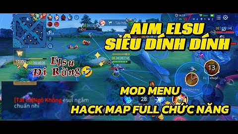 Review Mod Aim Elsu Siêu Dính | Share Mod Menu Liên Quân Miễn Phí  Mùa 3 2025