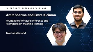 Foundations of causal inference and its impacts on machine learning webinar