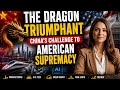 America vs China: The Power Shift || The Rise Of China Explained || Bunker Finance
