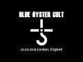 BLUE  ÖYSTER CULT - 1/5: Harvest Moon (Live In London 2019)