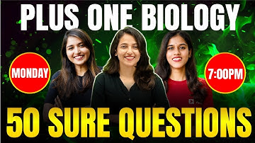 Plus One Biology Christmas Exam | 50 Sure Questions | Exam Winner