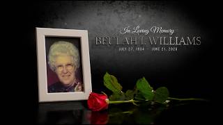 Re-Stream: Celebration of Life for Beulah I. Williams. - July 27, 1934 - June 21, 2026
