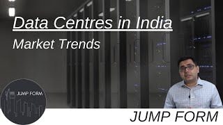 Market Trends: Data Centres in India