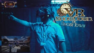 VR ShowDown in Ghost Town HD Player Reaction With Game-Play Video