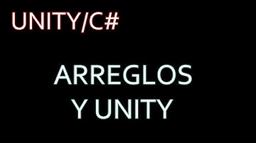 Todo arreglo deriva implícitamente de System.Array[Unity en profundidad] - Ep. 3
