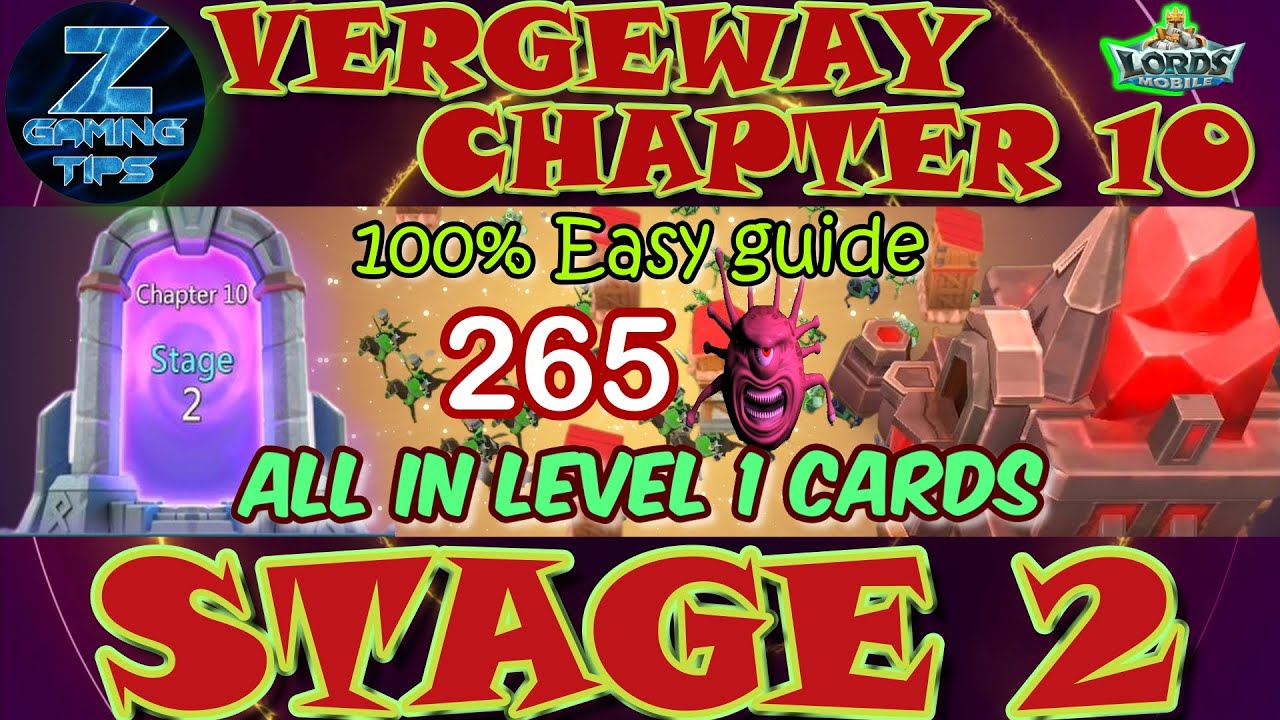 Verge Guardians Chapter 10 Stage 2 (All Level 1 Cards) | Lords Mobile ...
