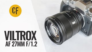Viltrox AF 27mm f/1.2 lens review