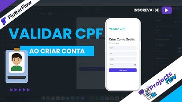 Validar CPF ao Criar Conta | #flutterflow  | Projects Flow