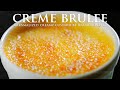 Creme Brulee Recipe | How To Make Easy Homemade Crème Brûlée