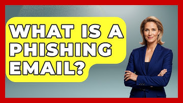 What Is A Phishing Email? - Ask Your Bank Teller