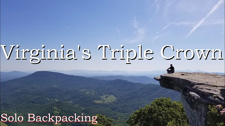 Virginia's Triple Crown loop McAfee Knob, Tinker Cliffs, Dragon's Tooth, AT, North Mountain