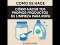 Cómo hacer tus propios productos de limpieza para ropa