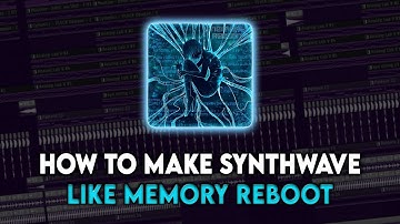 HOW TO MAKE SYNTHWAVE PHONK LIKE MEMORY REBOOT IN FL STUDIO 21