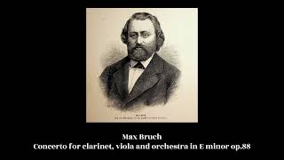 Max Bruch - Concerto for clarinet, viola and orchestra in E minor